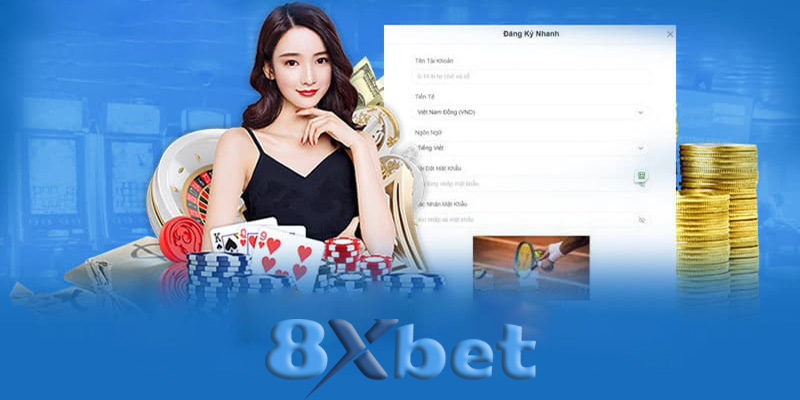 Lợi ích của việc đăng ký tài khoản tại 8xbet