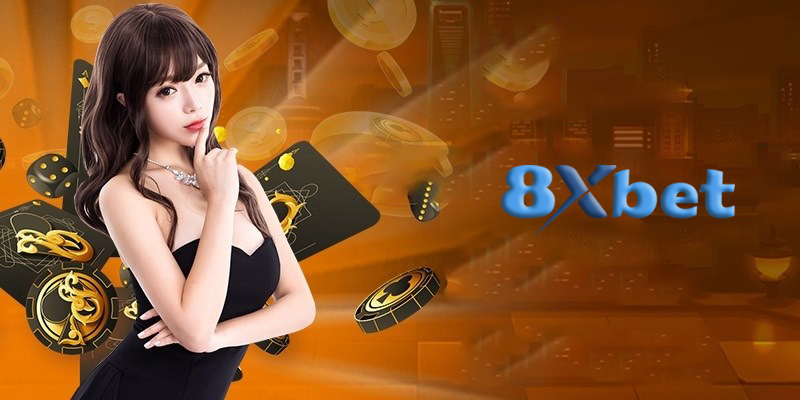 Nhà cái 8XBET | Sân chơi cá cược online uy tín nhất hiện nay